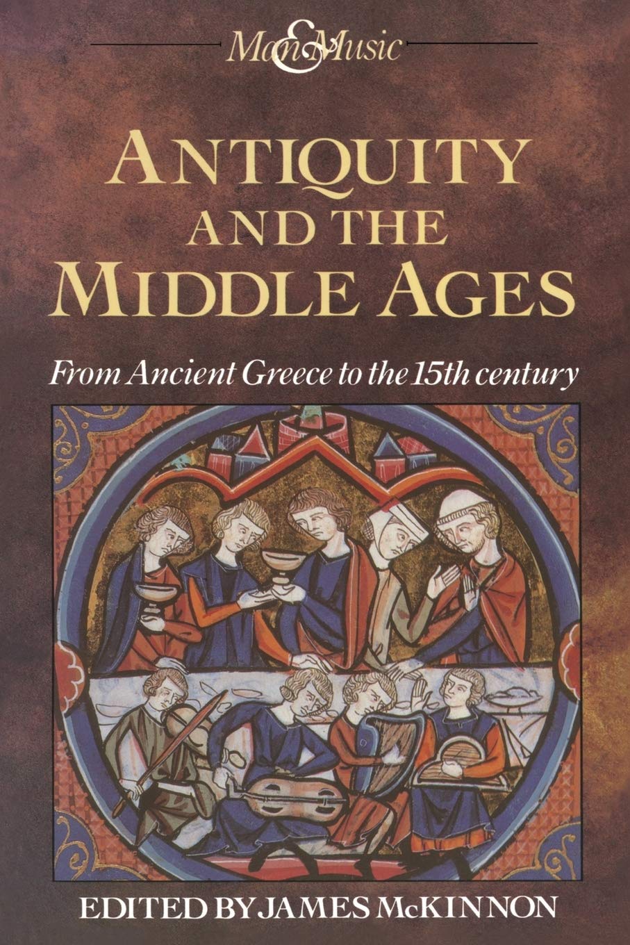 Antiquity and the Middle Ages: From Ancient Greece to the 15th century book