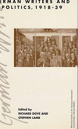 German Writers and Politics, 1918-39 (Warwick Studies in the European Humanities) Contemporary literature