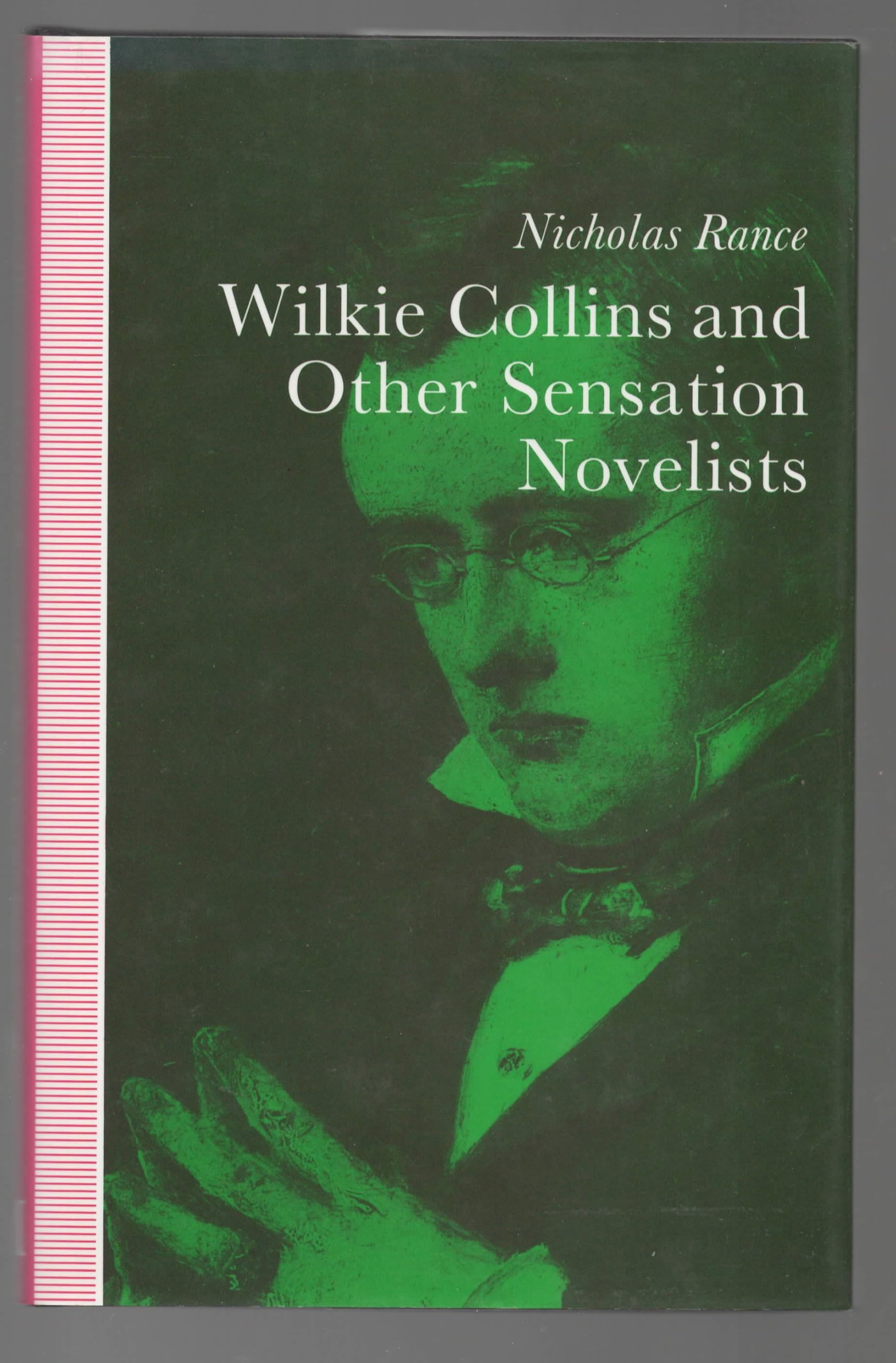 Wilkie Collins and Other Sensational Novelists: Walking the Moral Hospital Contemporary literature