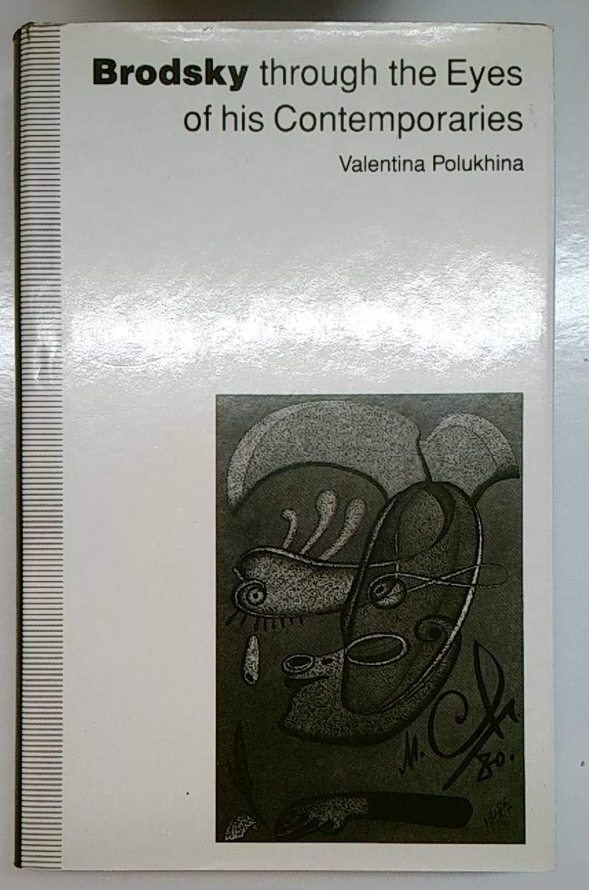 Brodsky Through the Eyes of His Contemporaries Contemporary literature