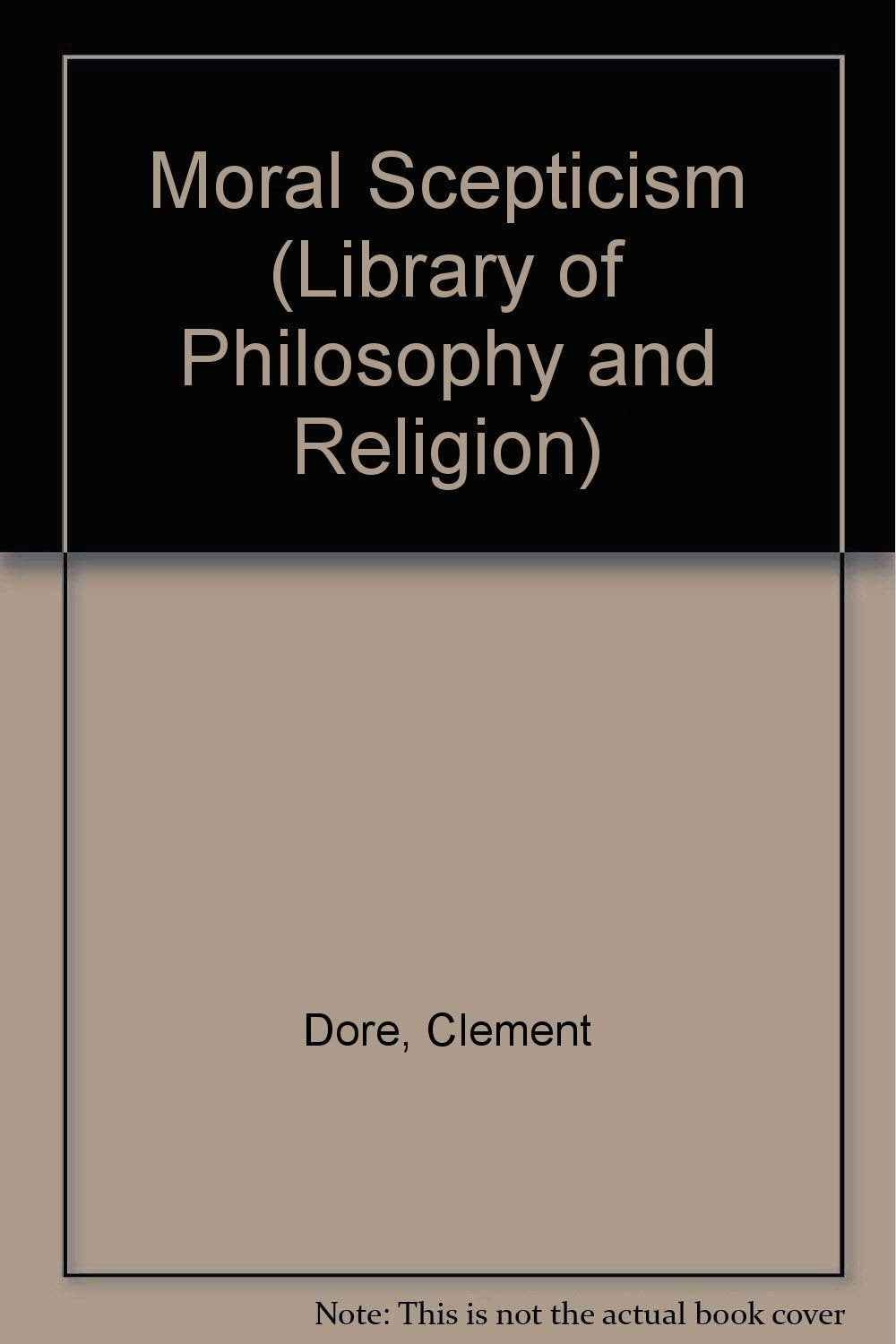 Moral Scepticism (Library of Philosophy and Religion) Philosophy