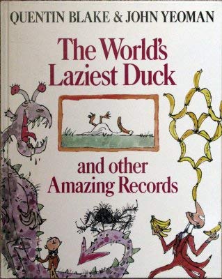The World's Laziest Duck and Other Amazing Records Novels & Short Stories