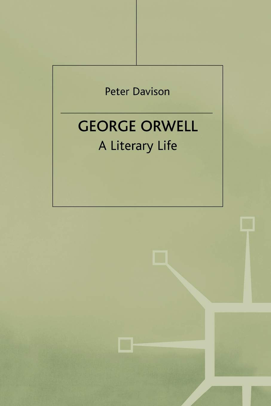 George Orwell: A Literary Life (Literary Lives) Contemporary literature