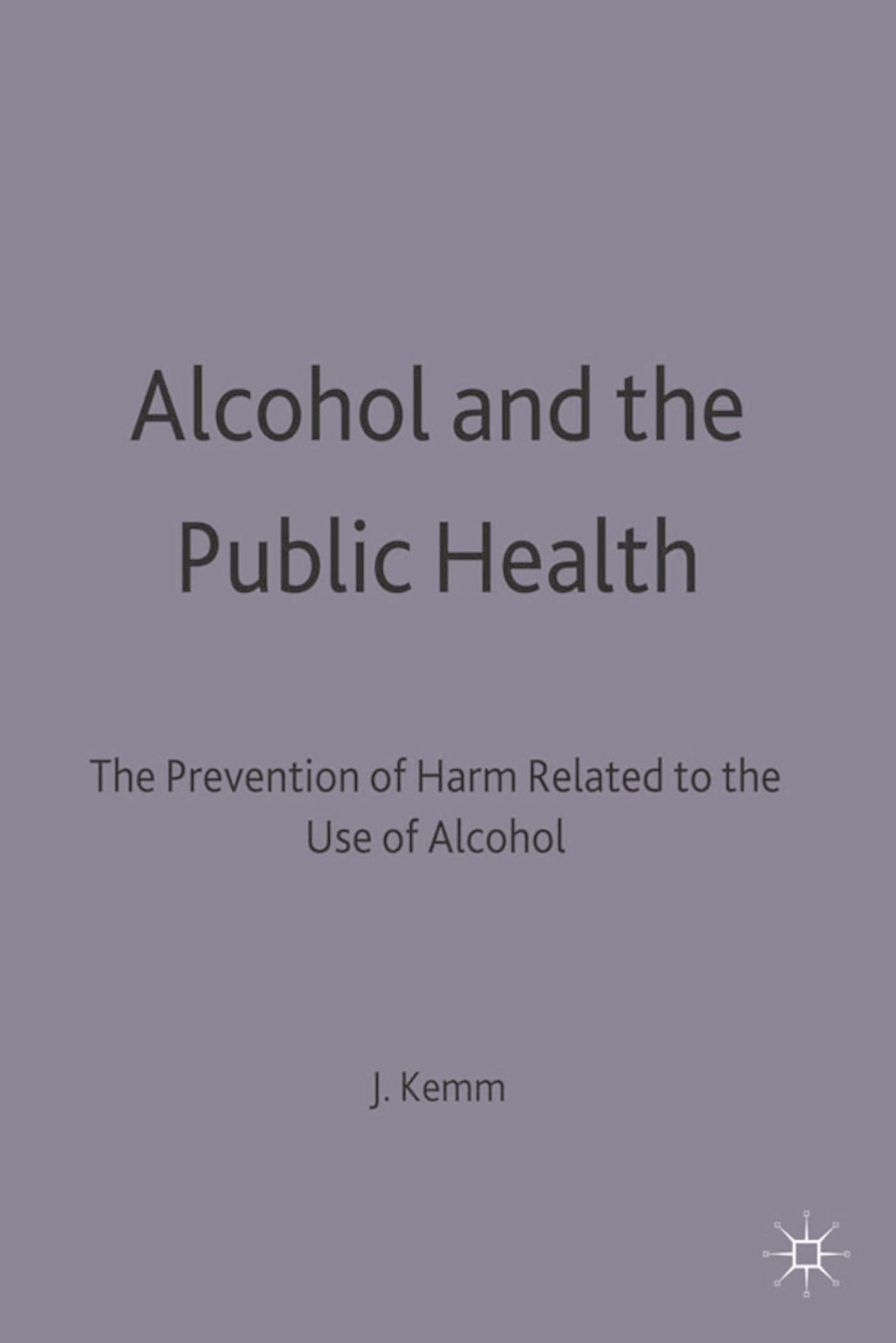 Alcohol and the Public Health Medicine