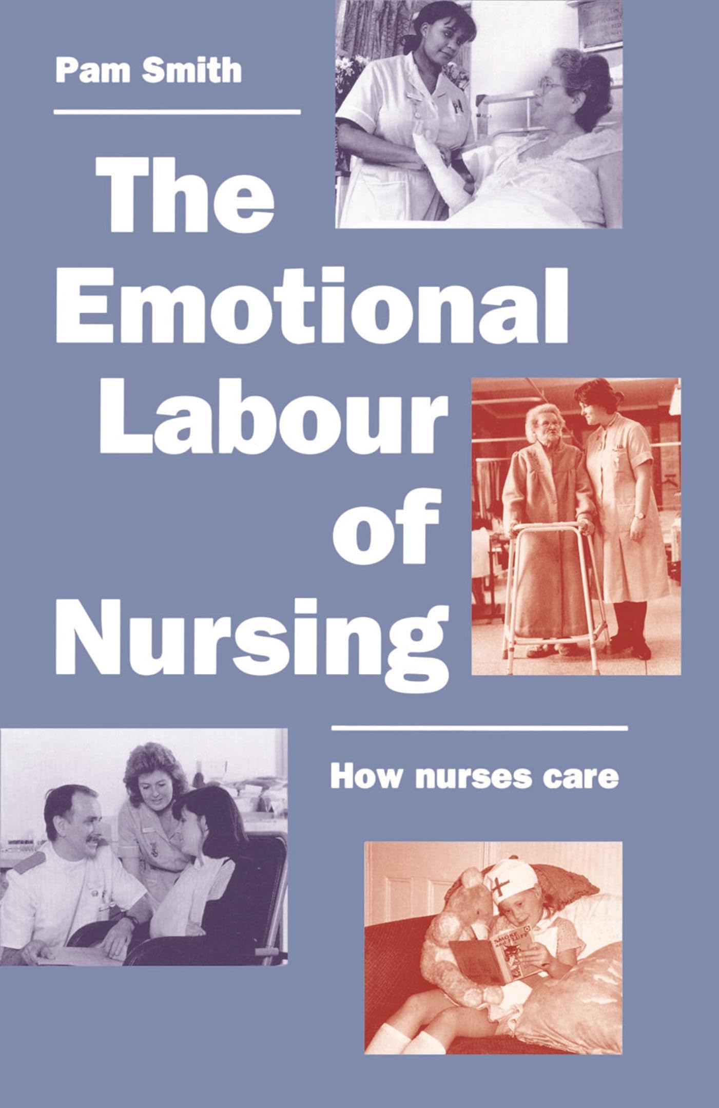 The Emotional Labour of Nursing Medicine