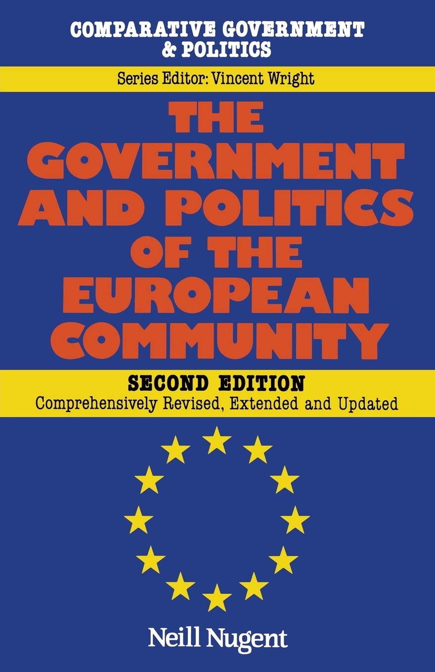 The Government and Politics of the European Community (Comparative Government and Politics (Paperback)) Law