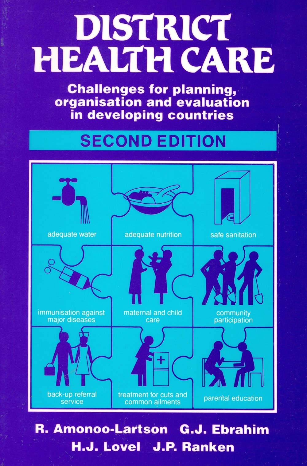 Dist Health Care Pr 2e: Challenges for Planning, Organisation and Evaluation in Developing Countries Social Sciences