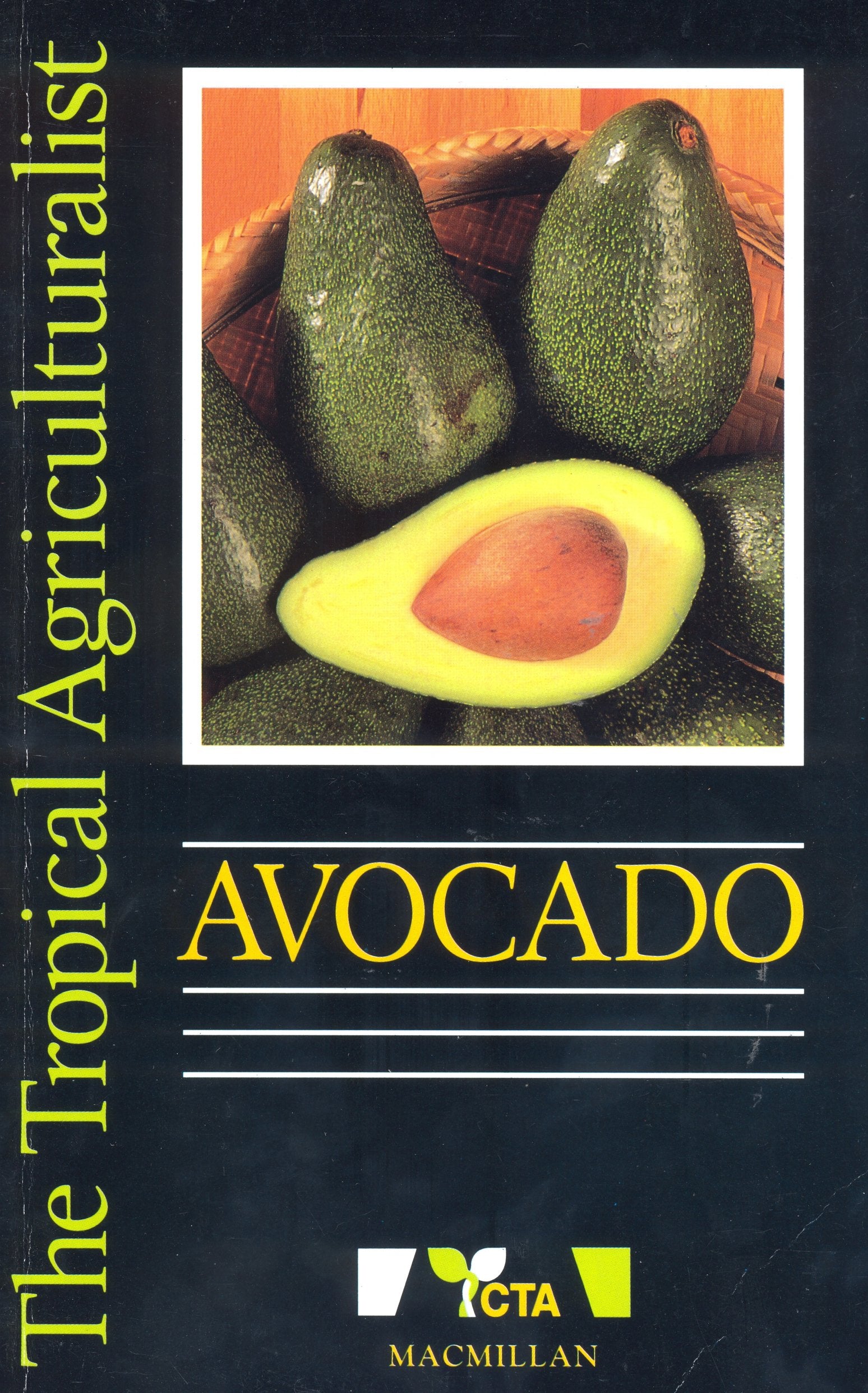 The Tropical Agriculturalist Avocado book