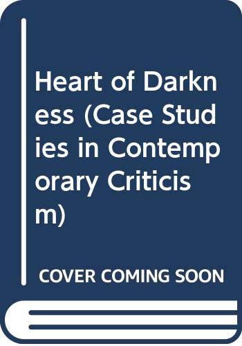 Heart of Darkness (Case Studies in Contemporary Criticism) Contemporary literature