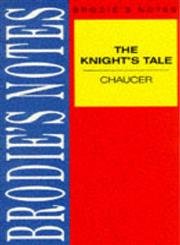 Chaucer: The Knight's Tale book