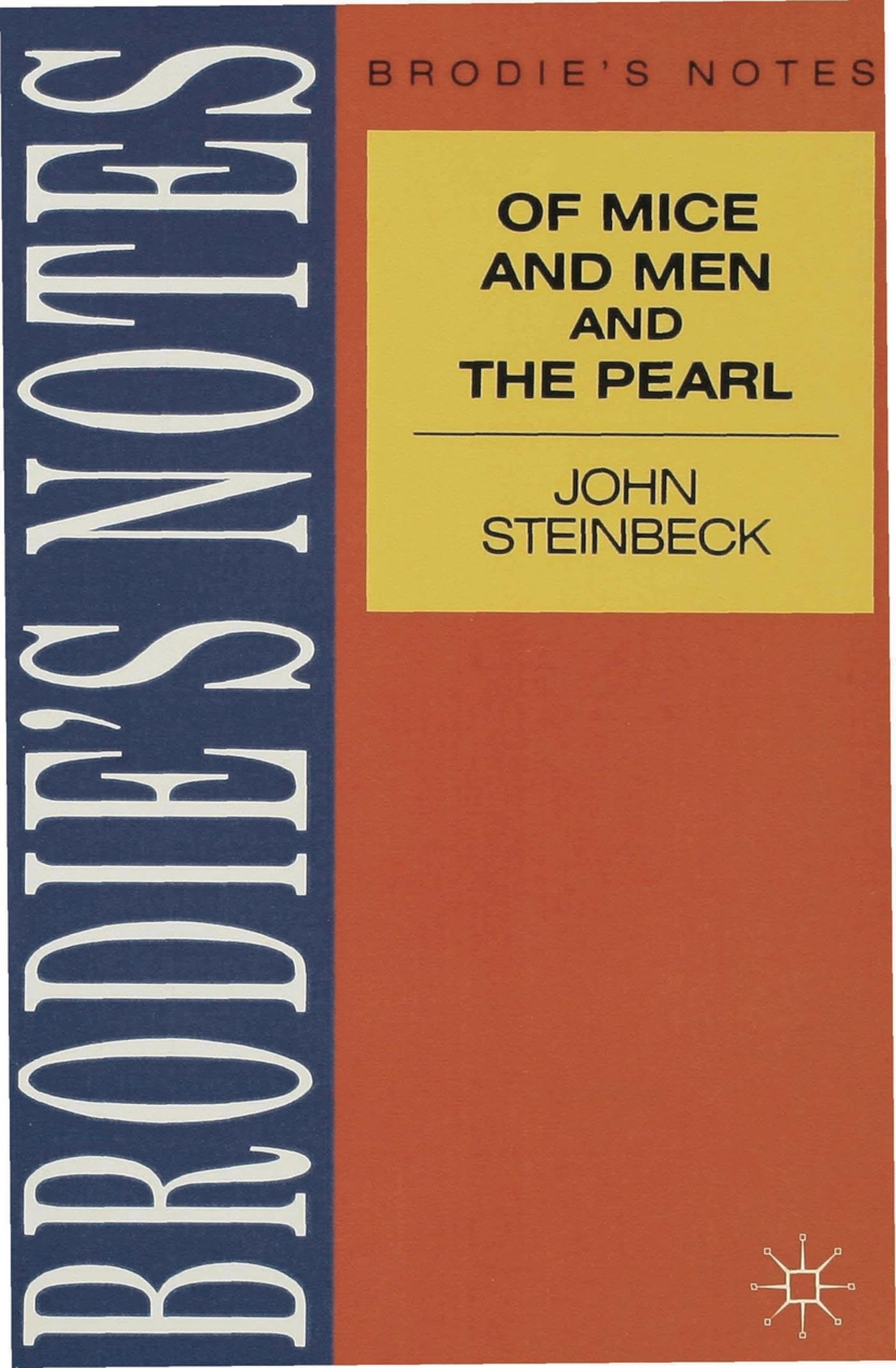 Steinbeck: Of Mice and Men (Brodie's Notes) Contemporary literature