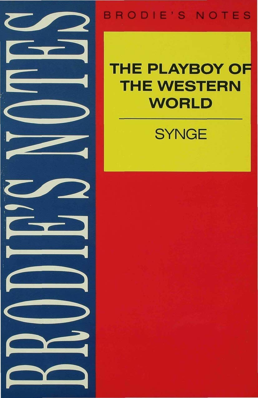 Synge: The Playboy of the Western World book