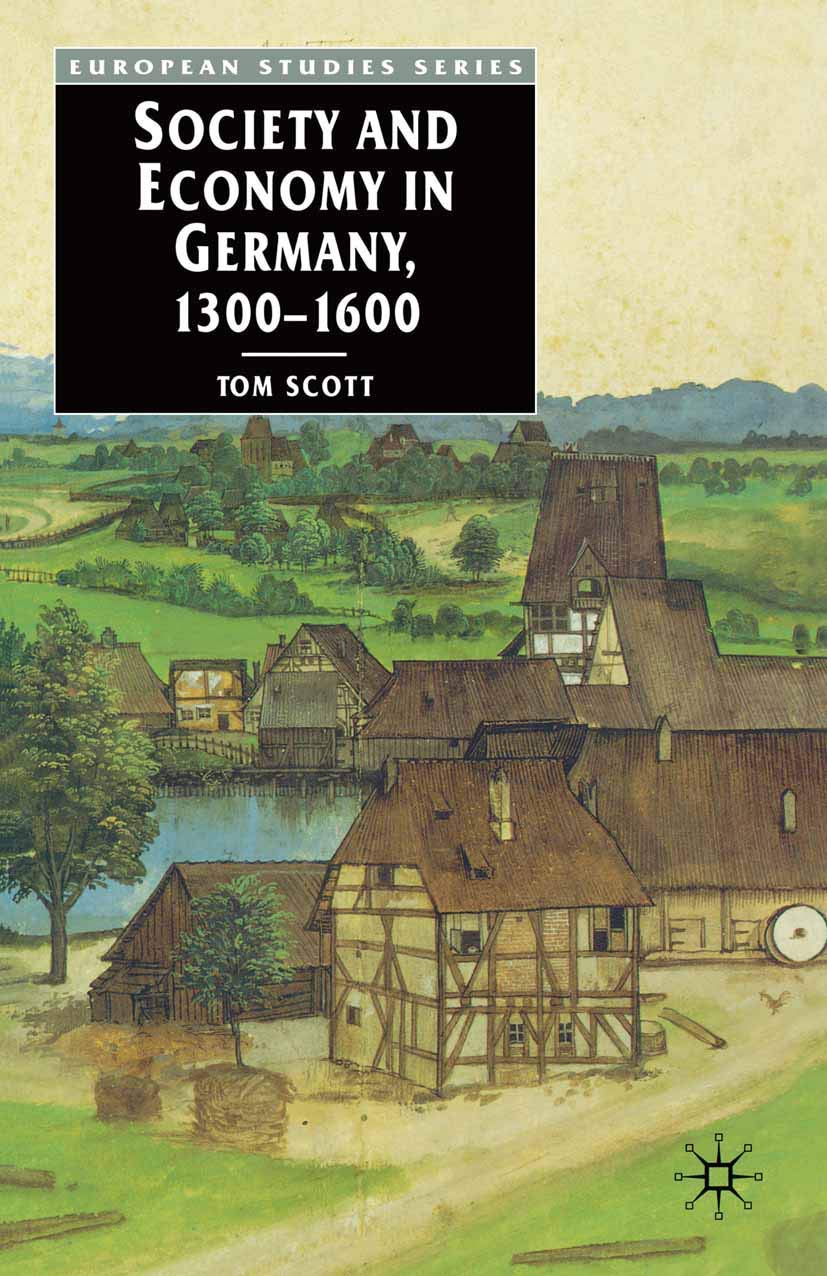 Society and Economy in Germany, 1300-1600 Business, Finance & Career