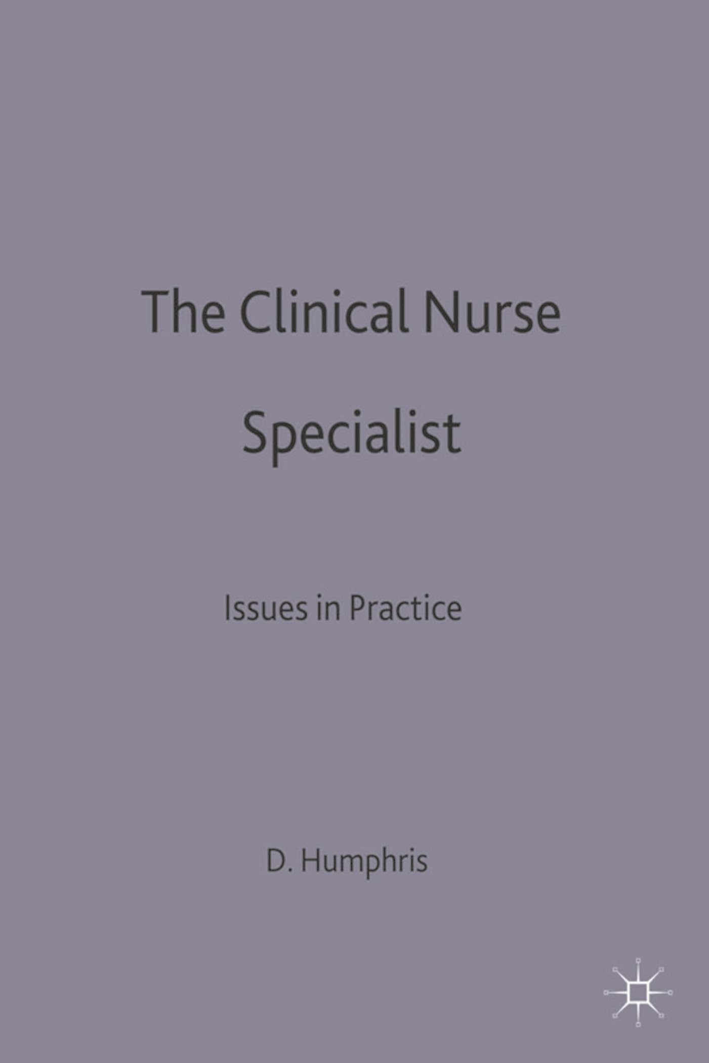 The Clinical Nurse Specialist Medicine