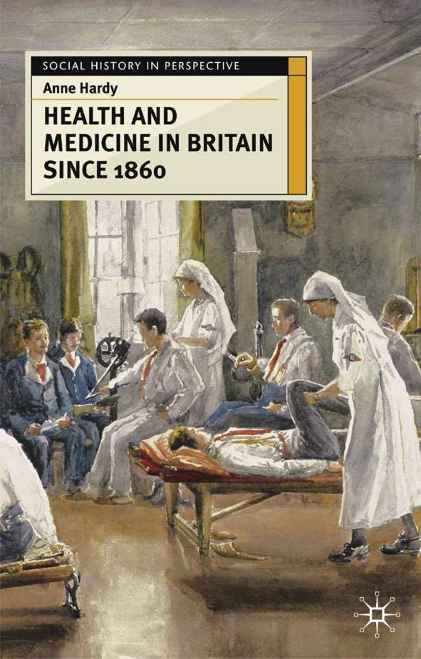 Health and Medicine in Britain Since 1860 book