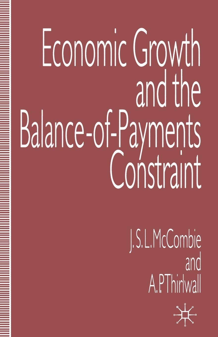 Economic Growth and the Balance-of-Payments Constraint (College of Education; 2) Law