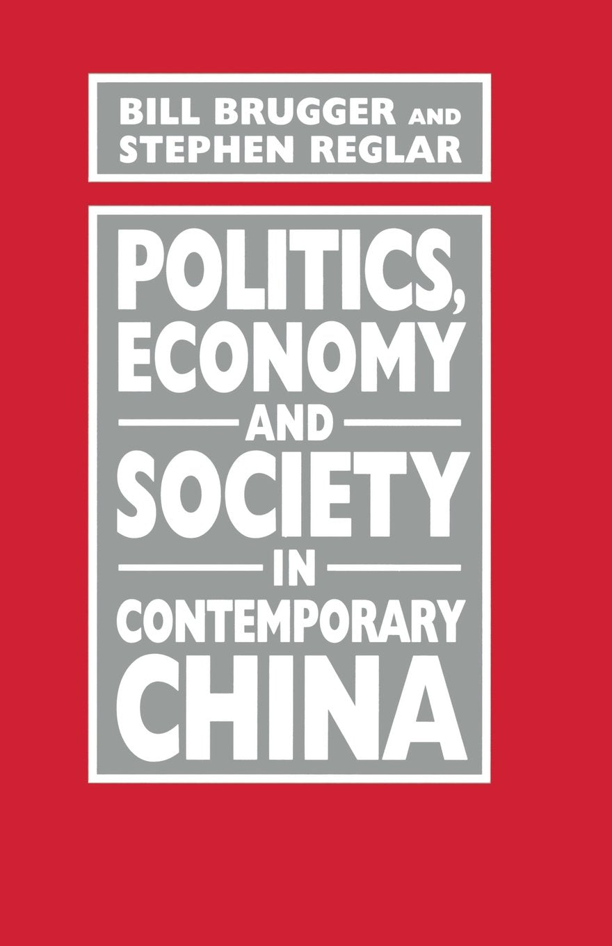 Politics, Economy and Society in Contemporary China General education