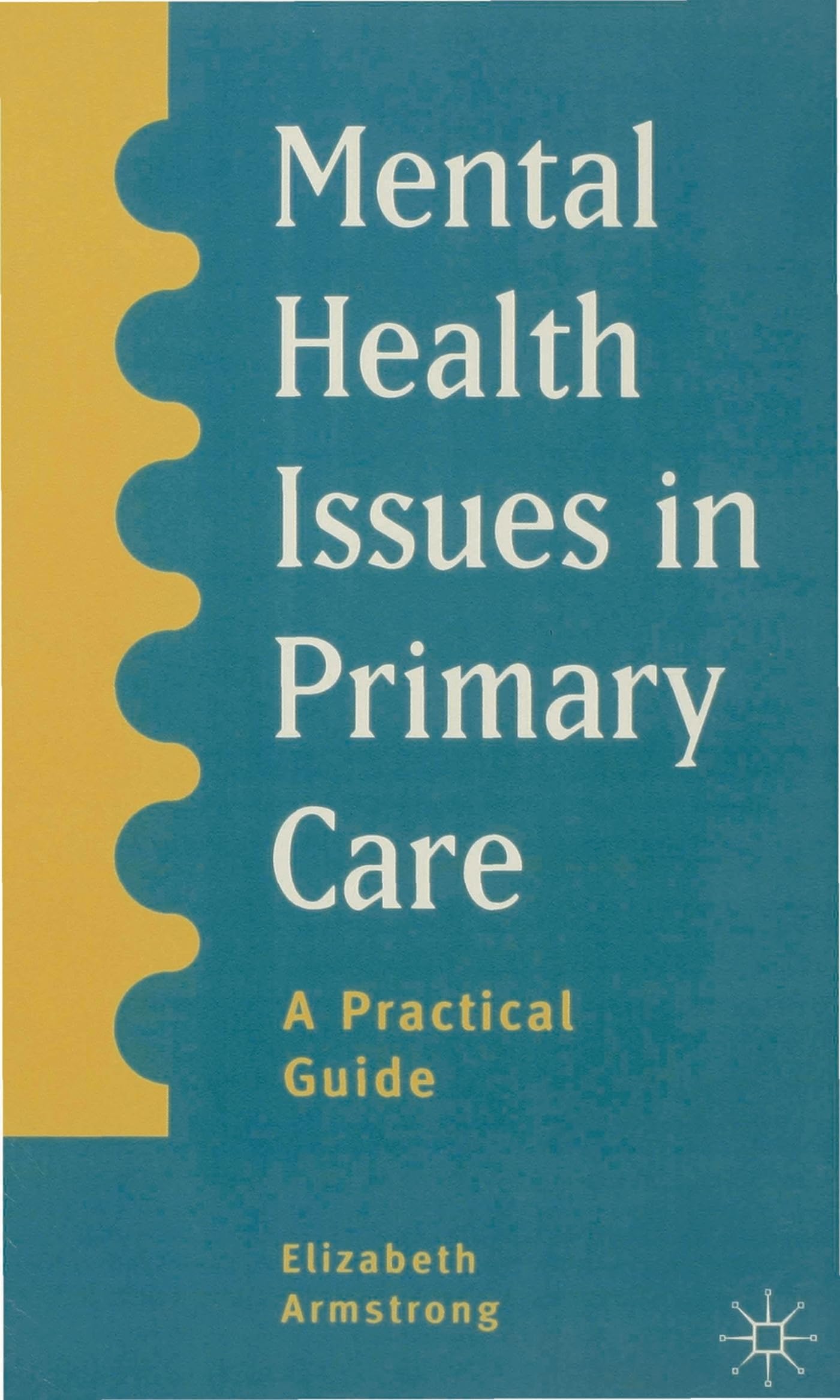 Mental Health Issues in Primary Care Medicine