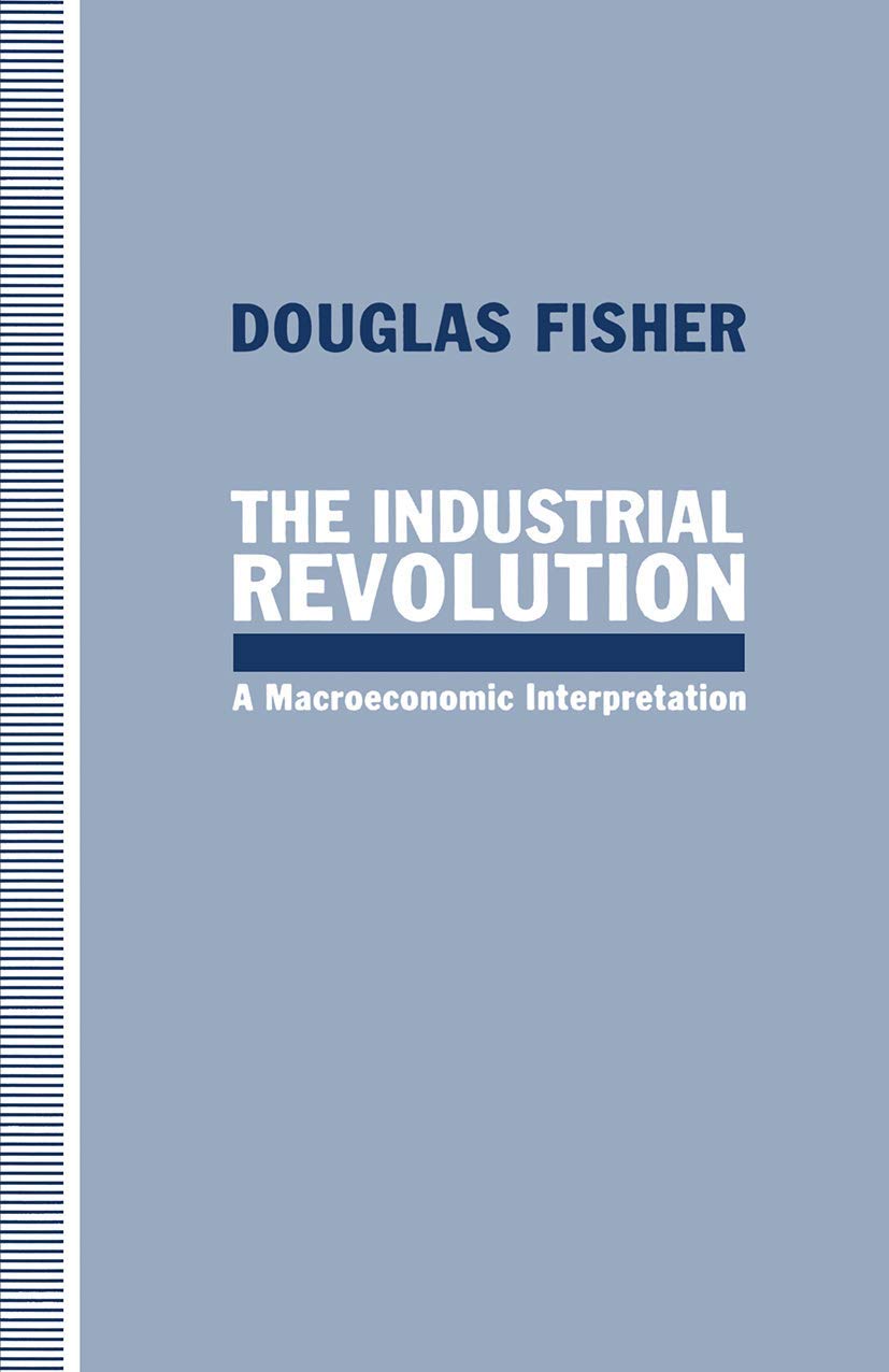 The Industrial Revolution: A Macroeconomic Interpretation Law