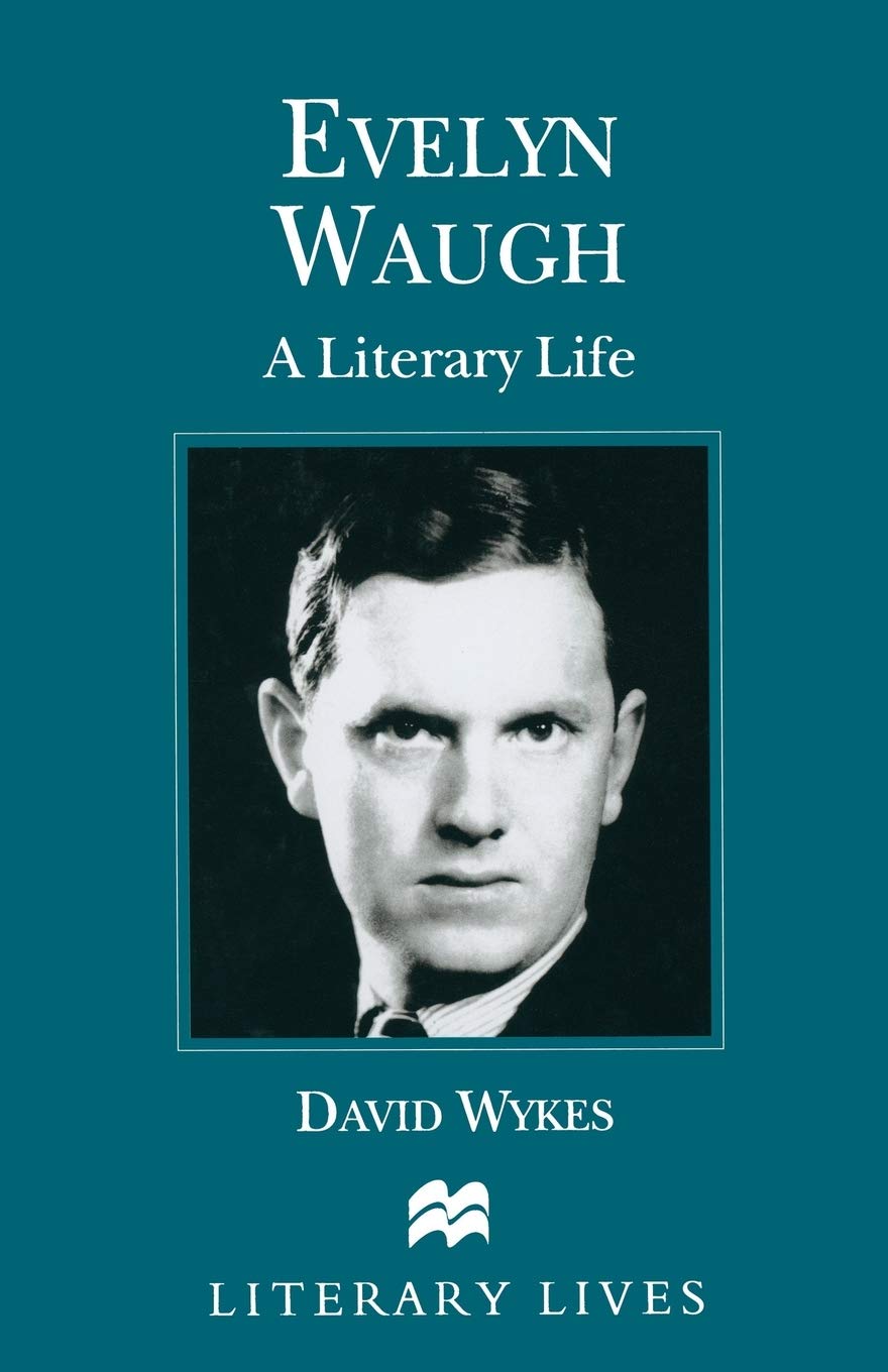 Evelyn Waugh: A Literary Life (Literary Lives) Contemporary literature