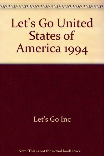 Let's Go 1994: Usa: The Budget Guides (Let's Go United States of America) Leisure, Home & Garden