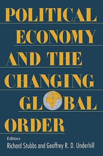 Political Economy and the Changing Global Order Business, Finance & Career