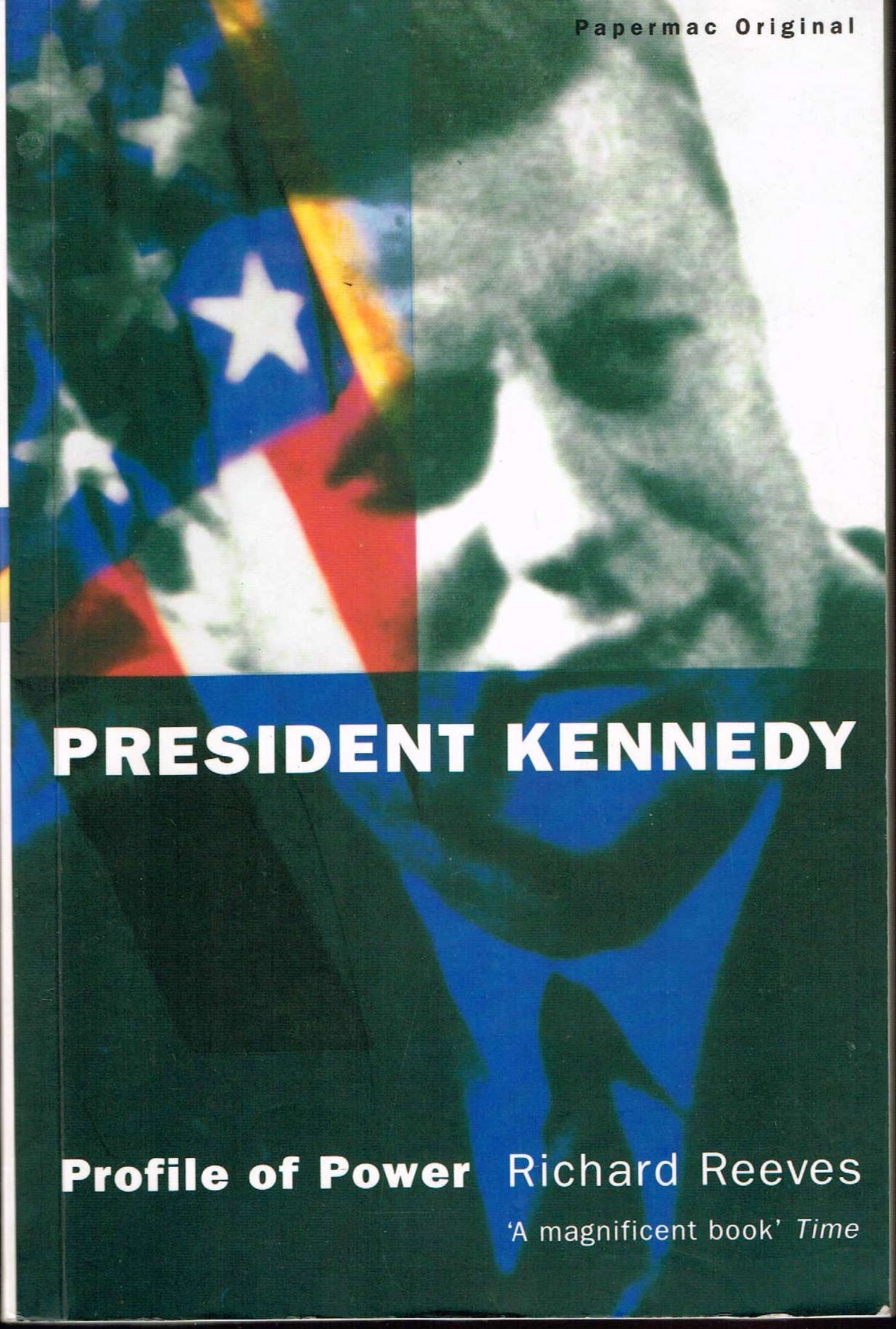 President Kennedy: Profile of Power Memories