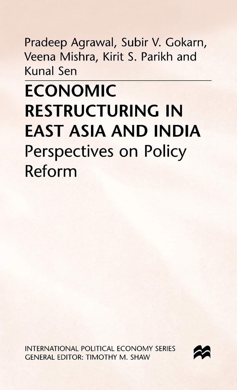 Economic Restructuring in East Asia and India book