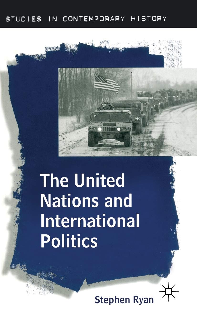 The United Nations and International Politics Law