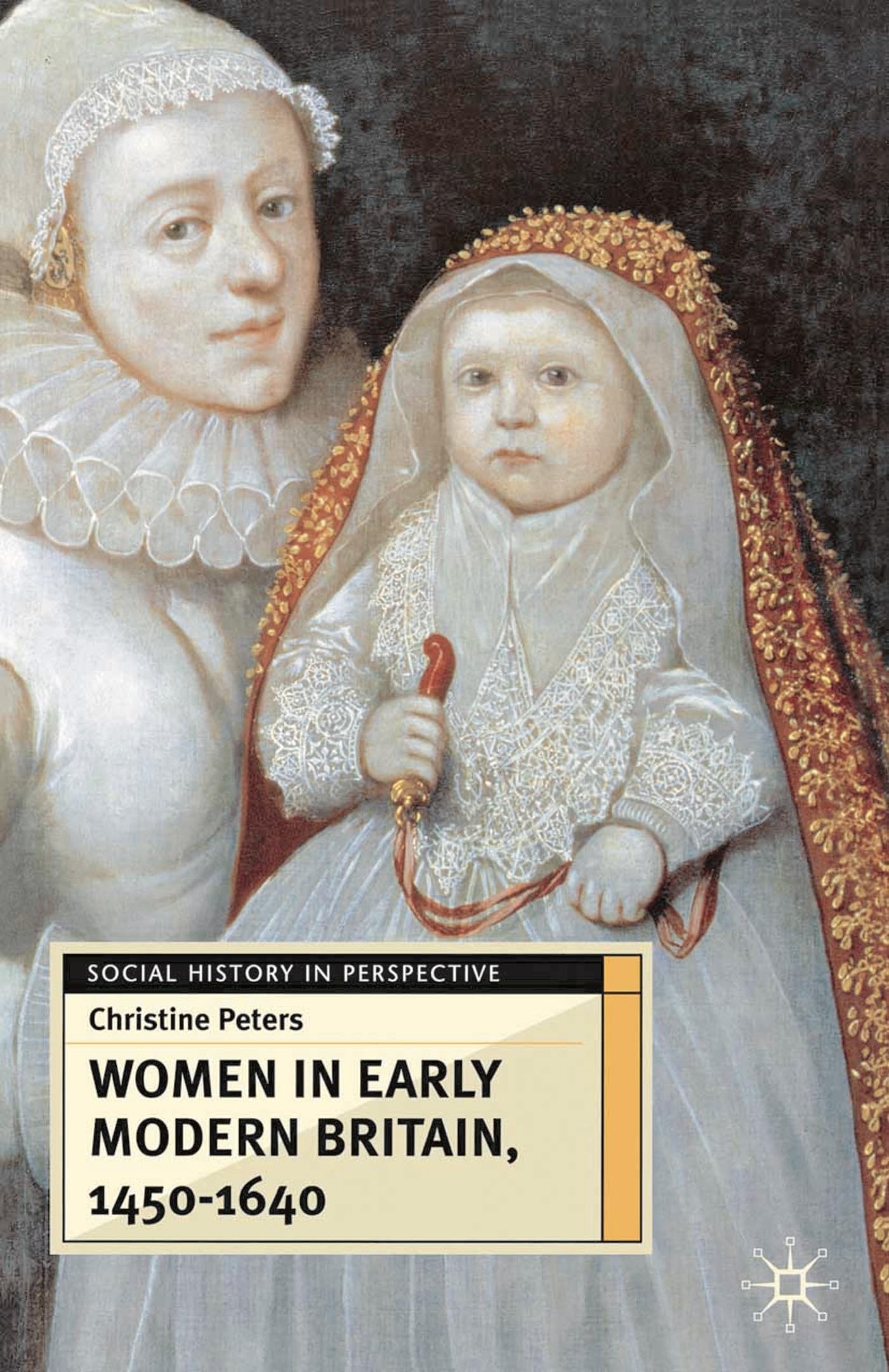 Women in Early Britain, 1450-1640 Law