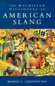 The Macmillan Dictionary of American Slang Social Sciences