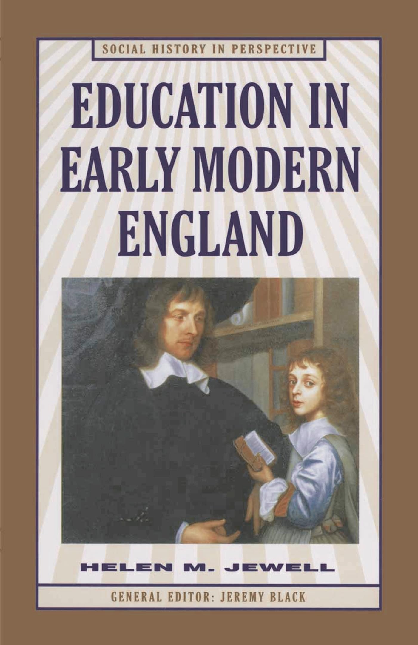 Education in Early Modern England Education & Training