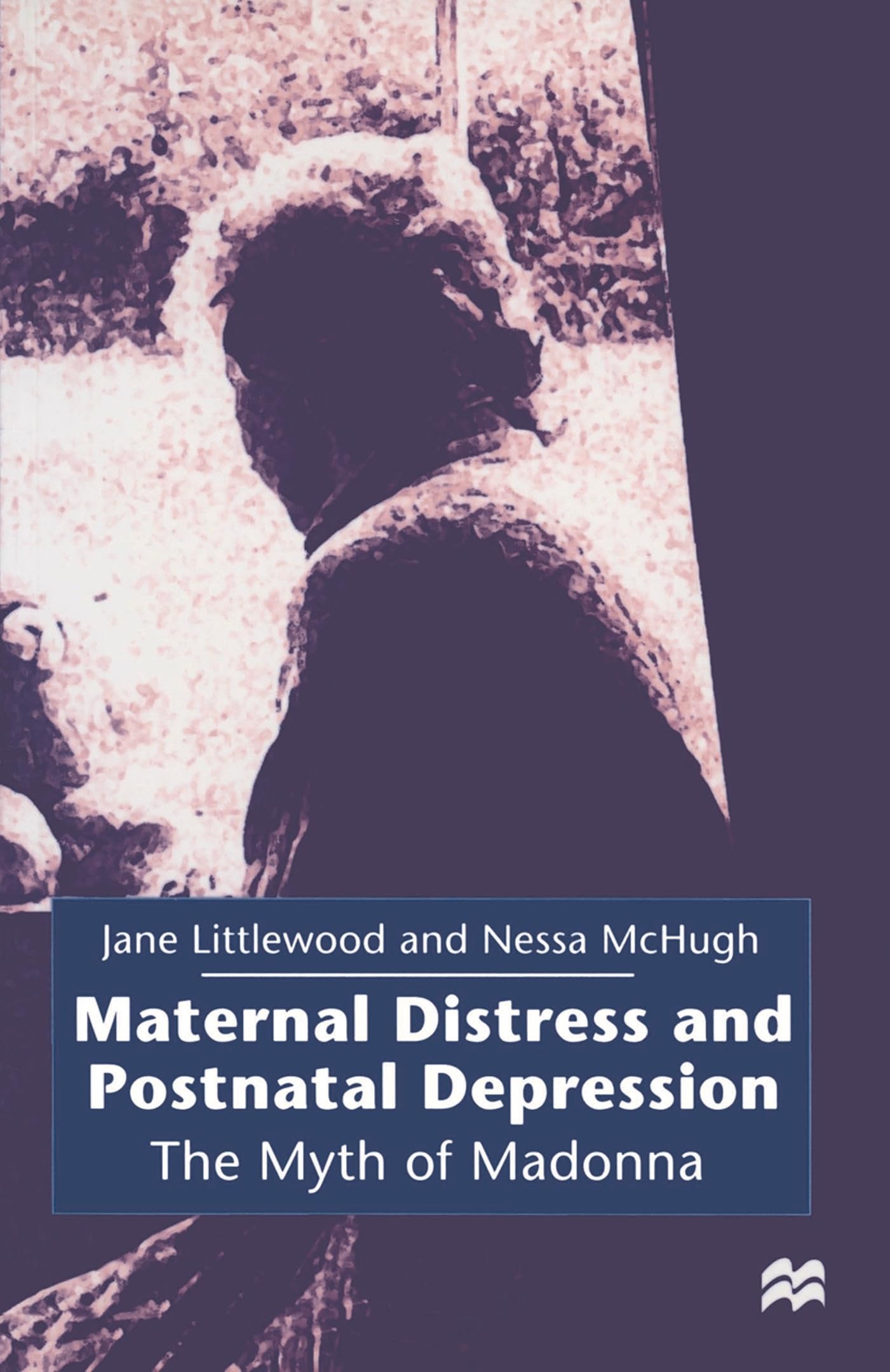 Maternal Distress and Postnatal Depression Medicine