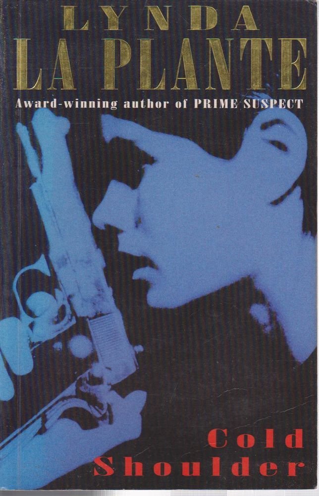 La Plante Lynda:Cold Shoulder (Tpb Airside Ed) Books