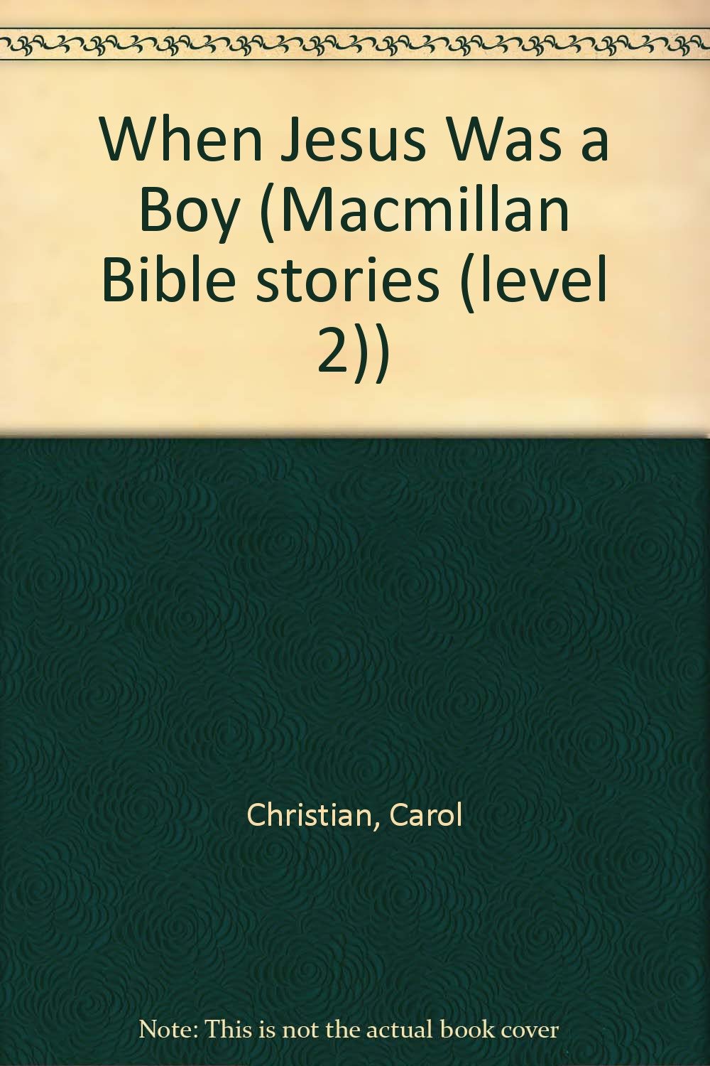 Bible Stories;Jesus Was A Boy Foreign Languages ​​& Dictionaries