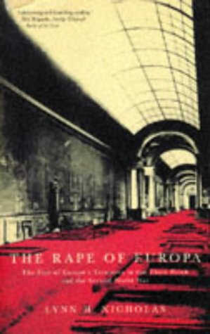 The Rape of Europa: Fate of Europe's Treasures in the Third Reich and the Second World War Social Sciences