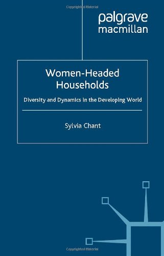 Women-Headed Households: Diversity and Dynamics in the Developing World Partnership & Love