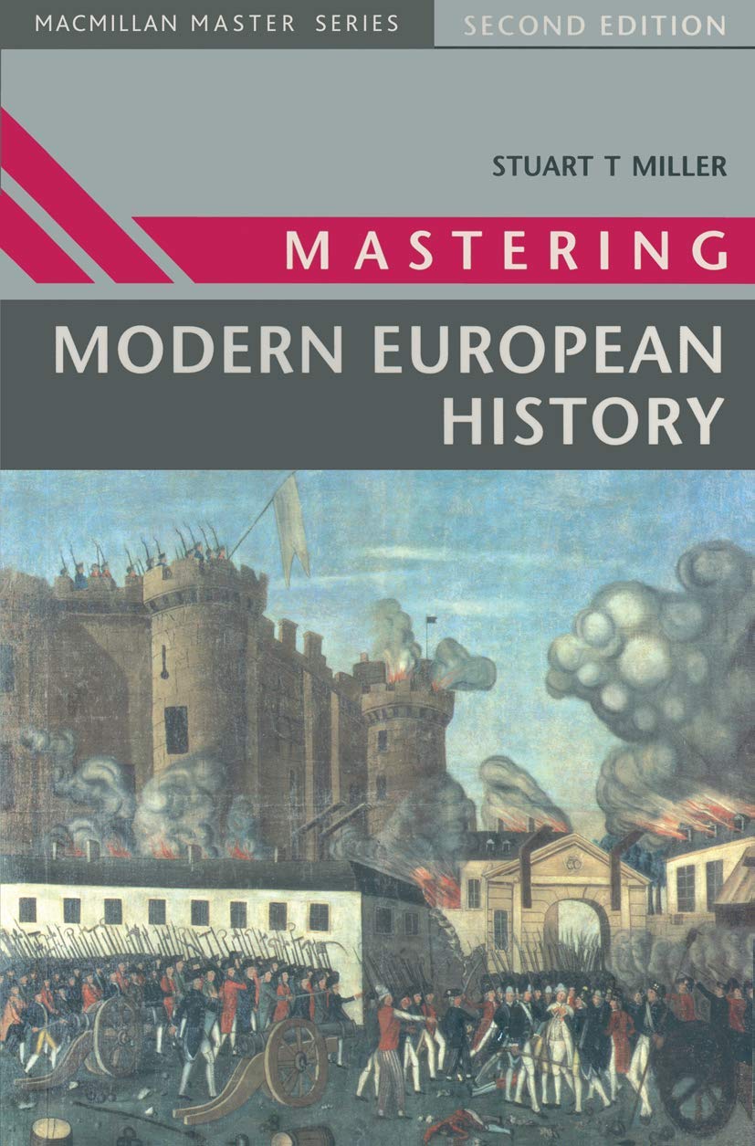 Mastering Modern European History (Macmillan Master Series) General education
