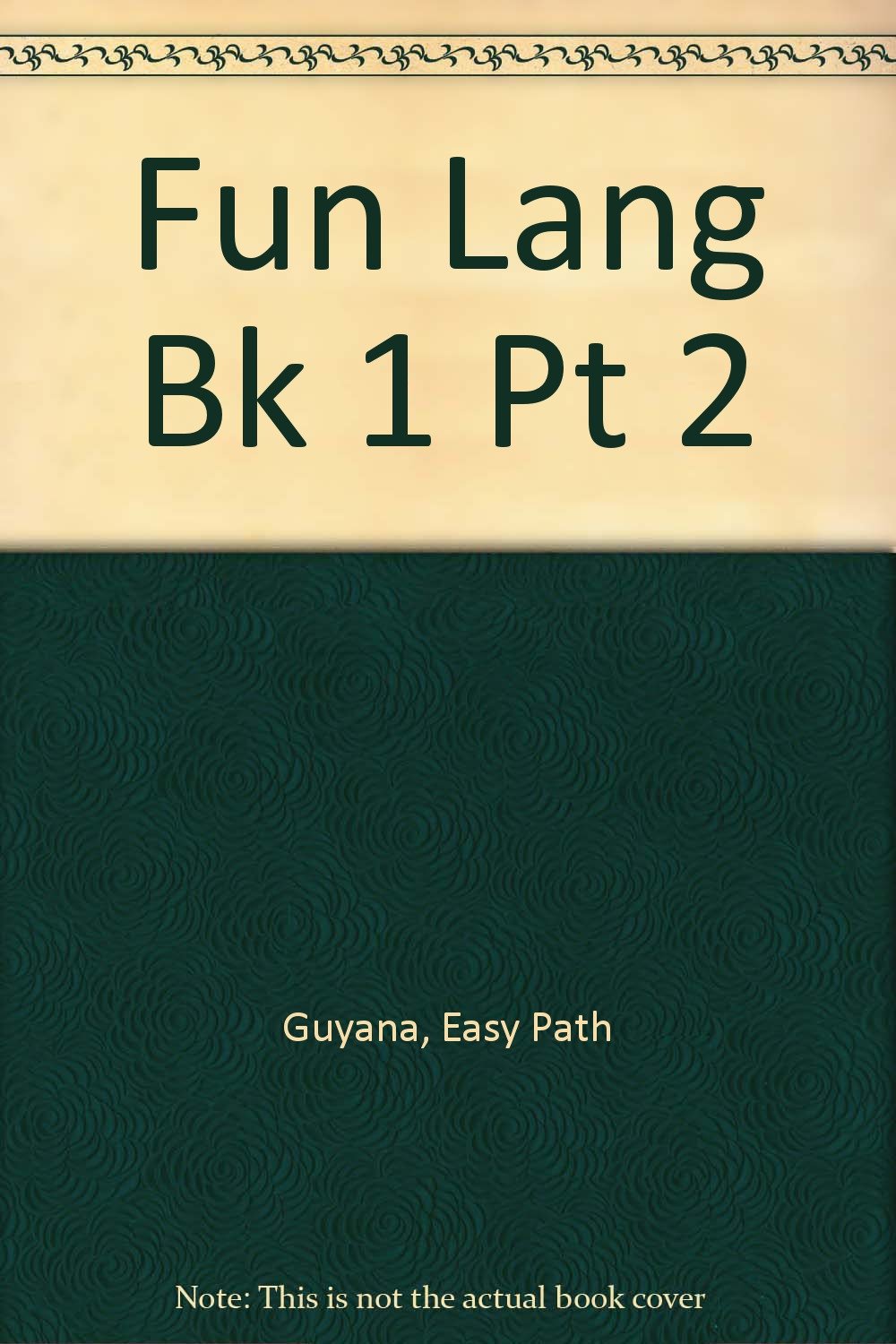 Fun Lang Bk 1 Pt 2 Books