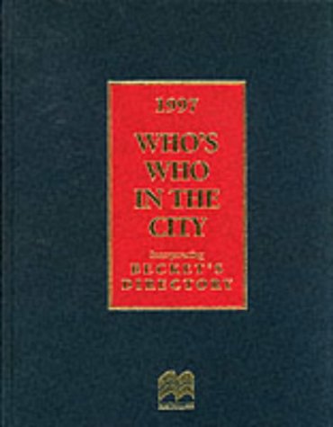 Incorporating Becket's Directory (Who's Who in the City) Business, Finance & Career