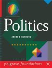 Politics (Palgrave Foundations Series) Politics & History