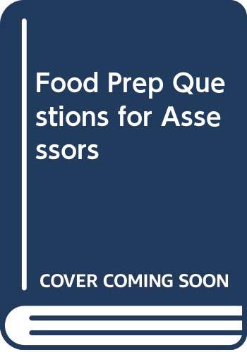 Food Prep Questions for Assessors Books
