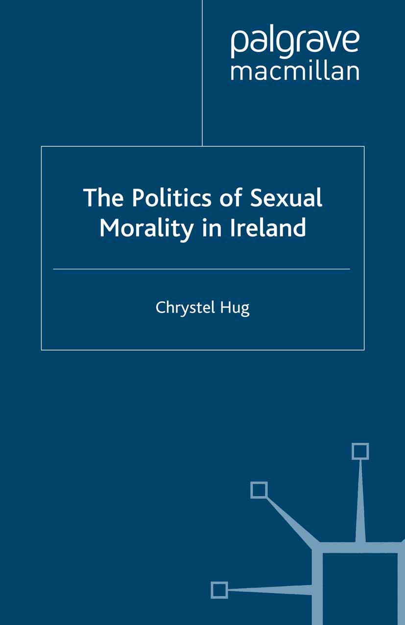 The Politics of Sexual Morality in Ireland Law