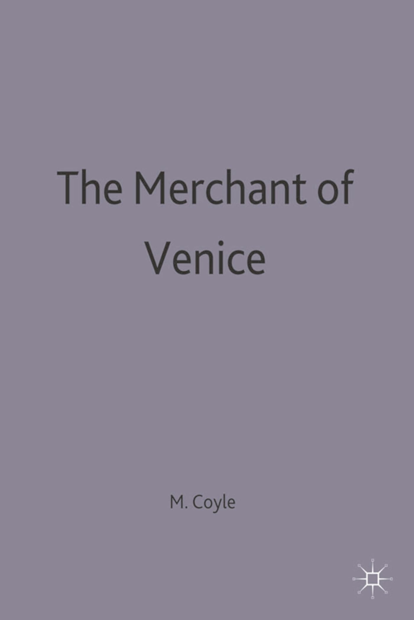 The Merchant of Venice Drama