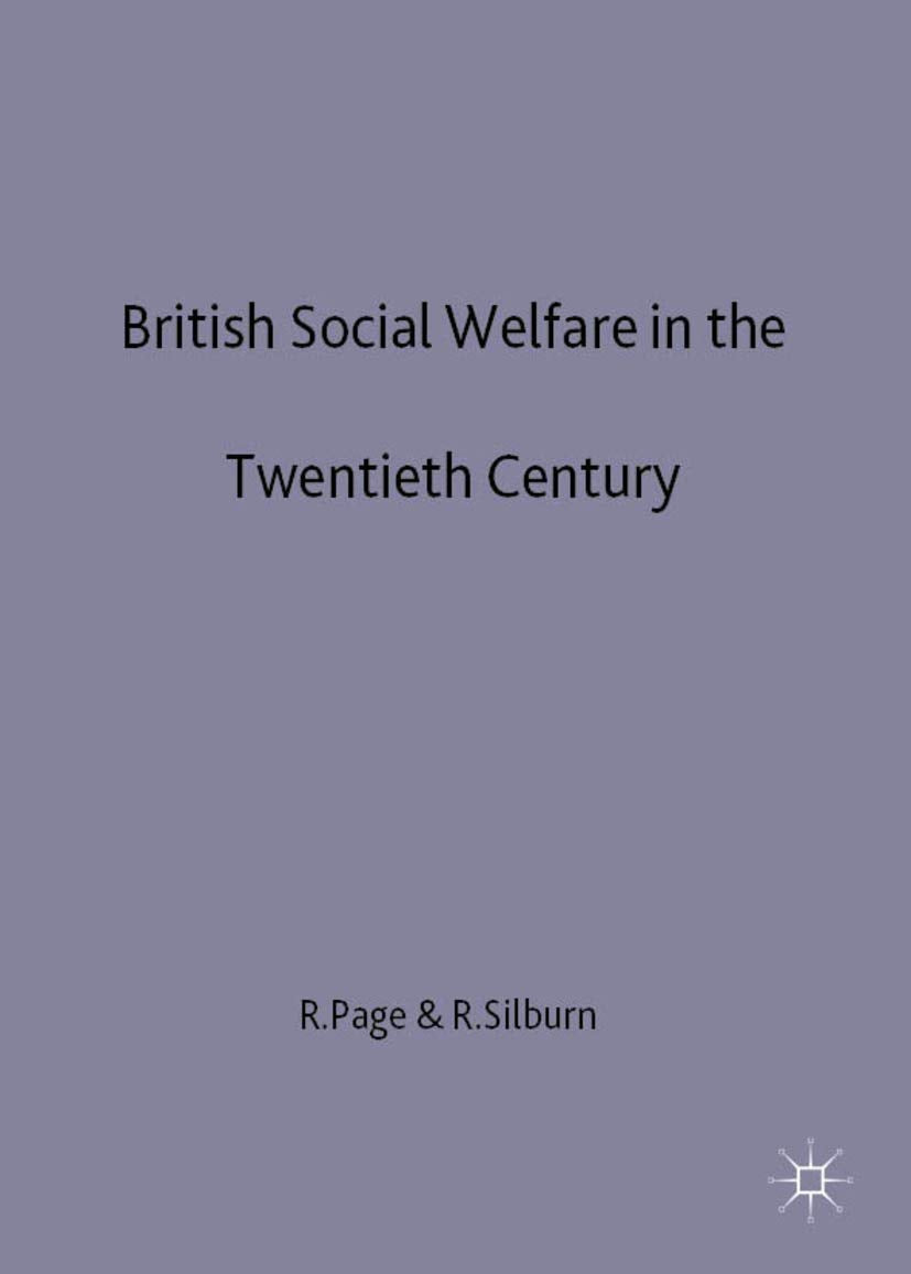 British Social Welfare in the Twentieth Century Social Sciences
