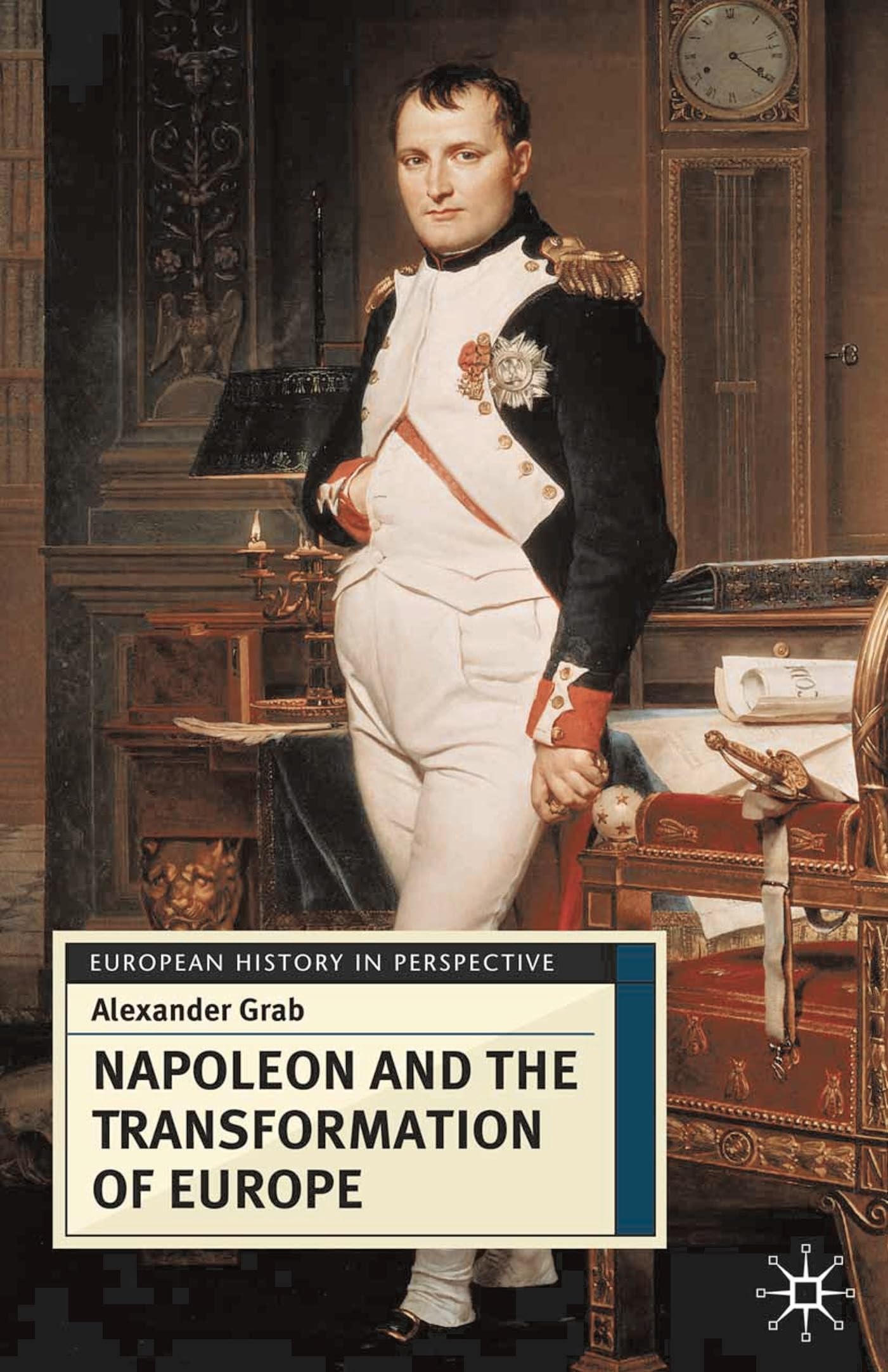 Napoleon and the Transformation of Europe Film, Art & Culture