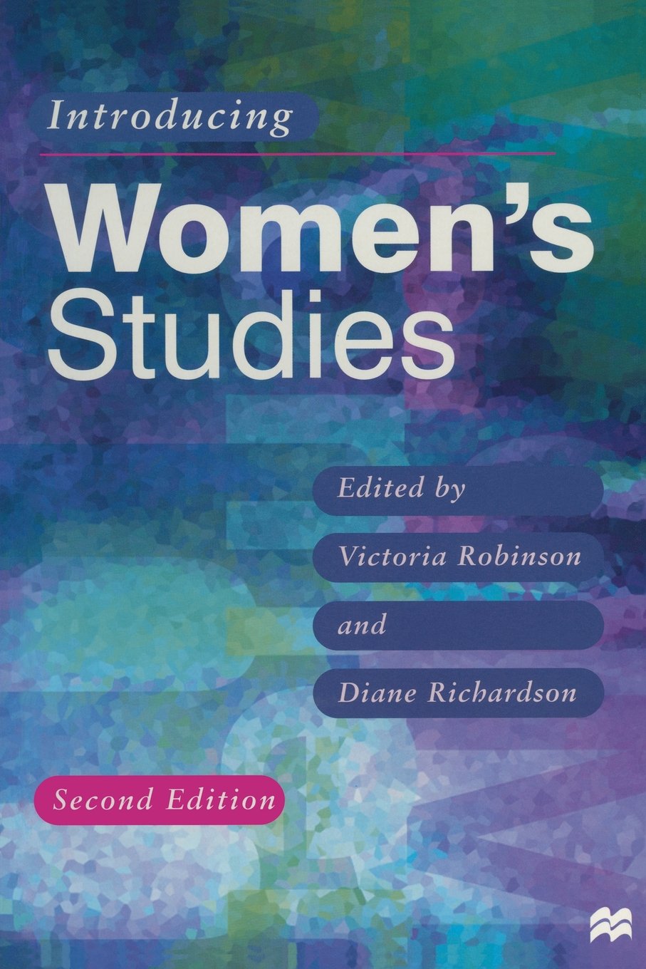 Introducing Women's Studies: Feminist theory and practice Books