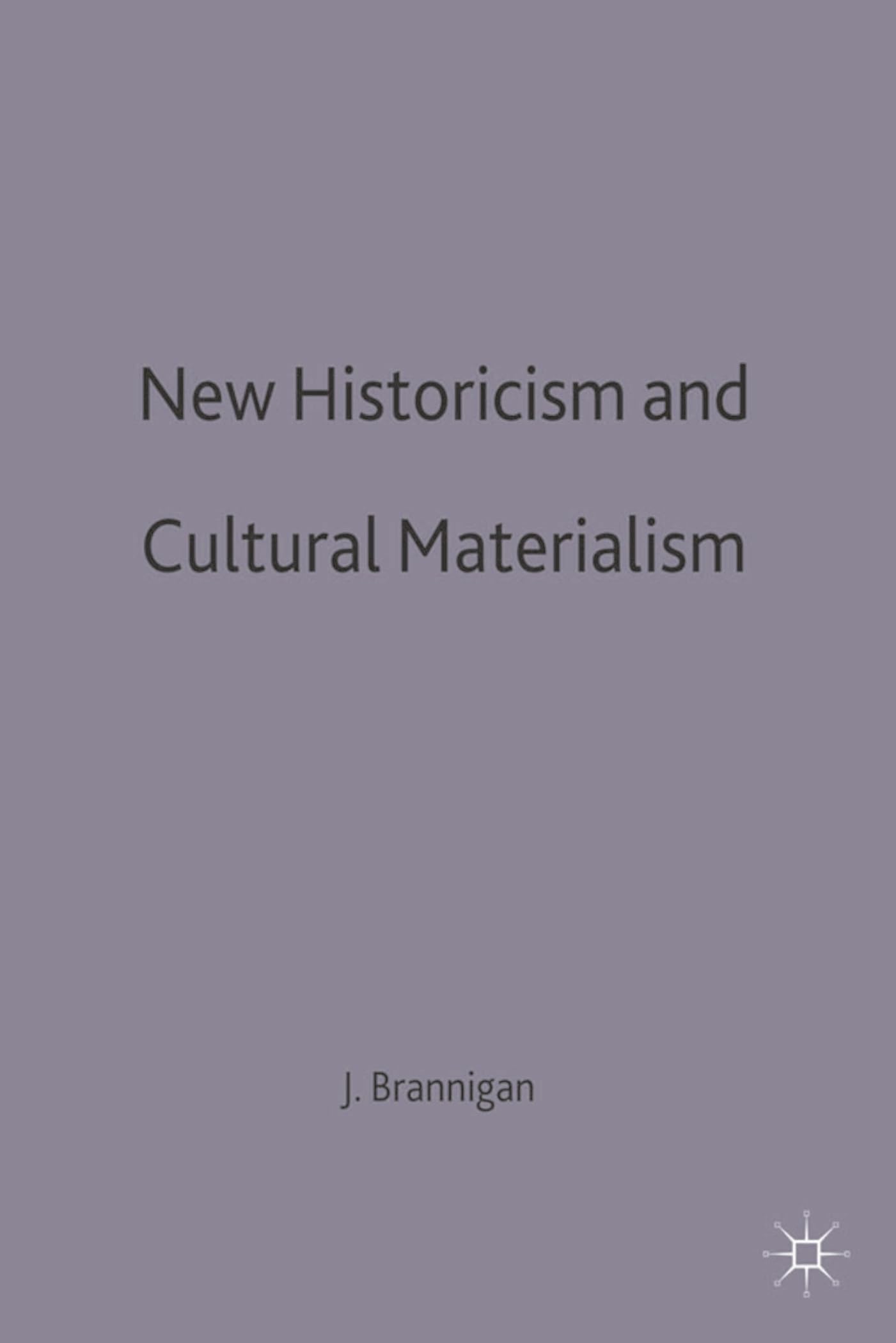 New Historicism and Cultural Materialism General education