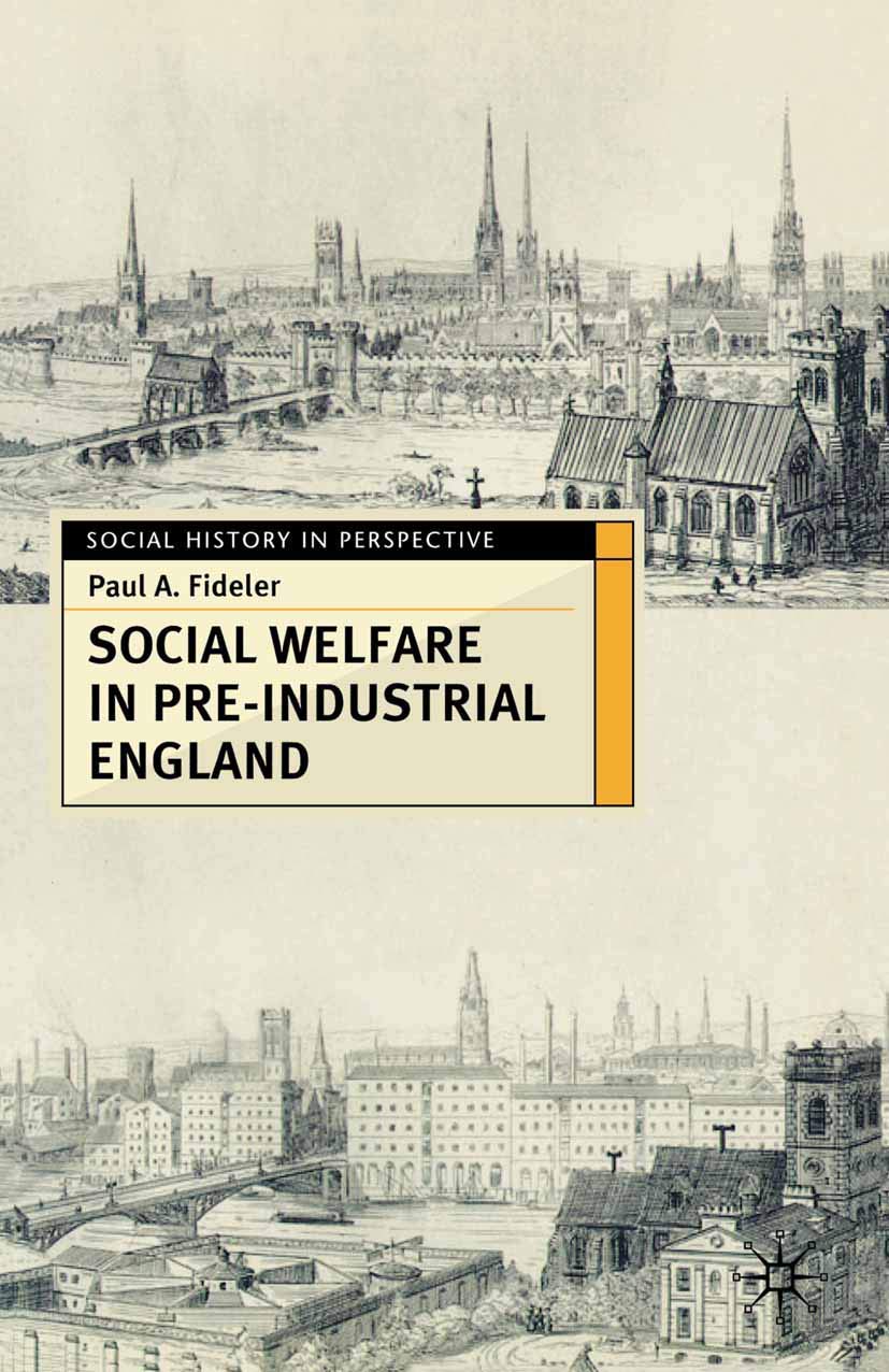 Social Welfare in Pre-Industrial England Social Sciences