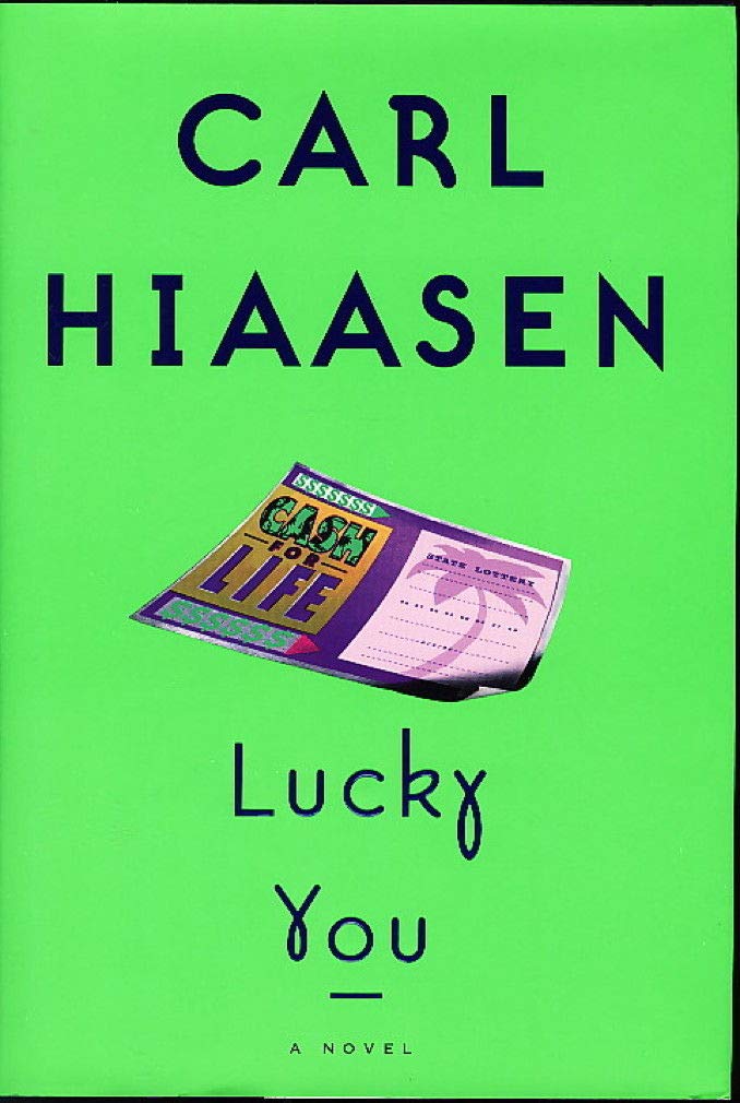 Lucky You: A Novel Contemporary literature